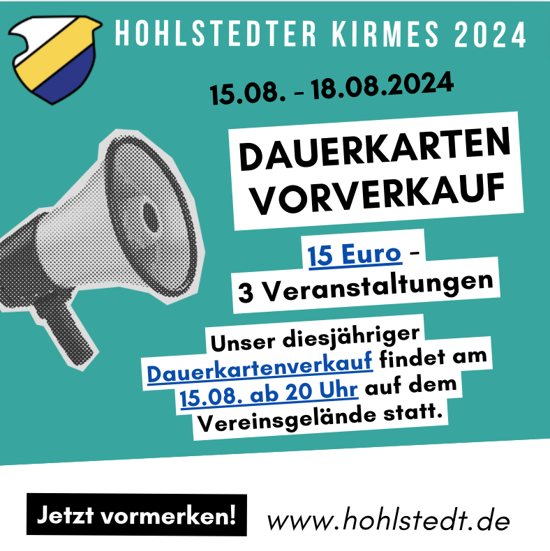 Read more about the article Vorverkauf Dauerkarten Kirmes 2024 am 15.08. ab 20 Uhr auf unserem Plangelände